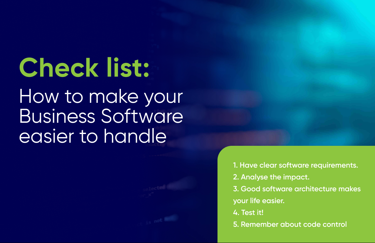 How to make your Business Software Easier to handle.