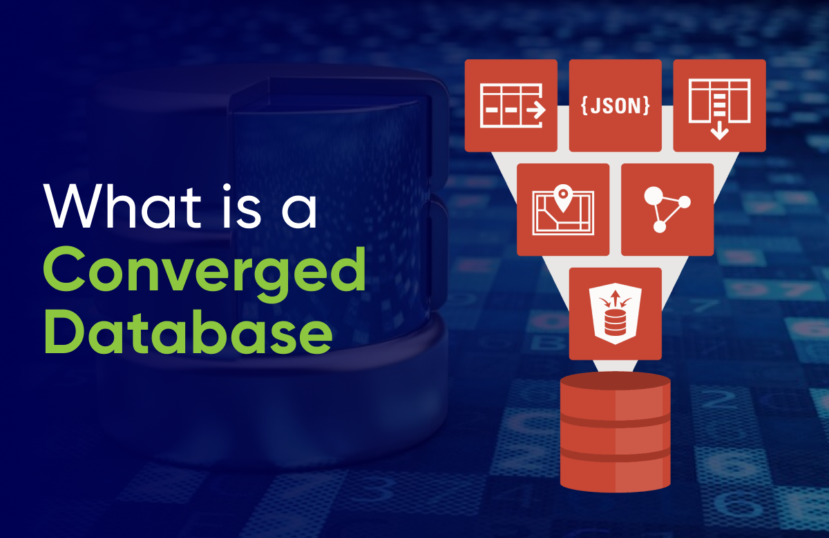 What is a Converged Database