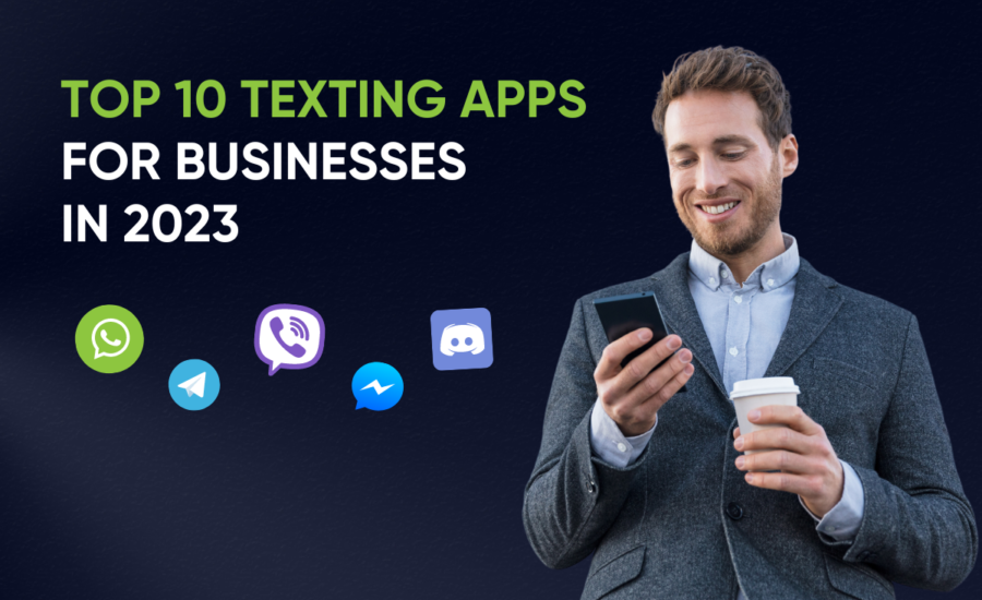 Top10 Texting Apps for Business in 2023  