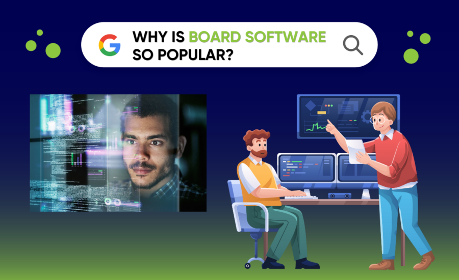 Why Is Board Software So Popular?