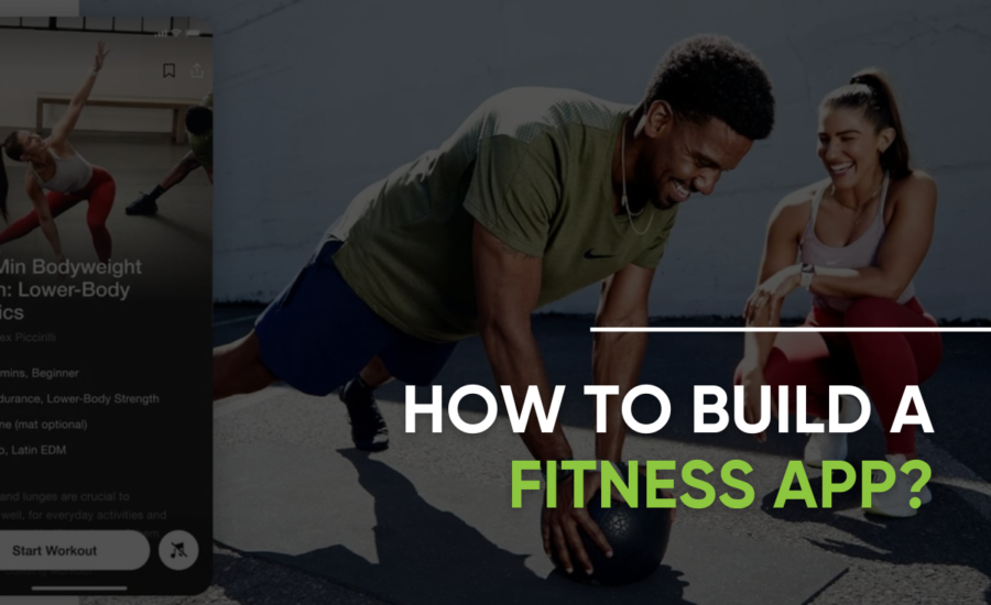 How to Build a Fitness App?