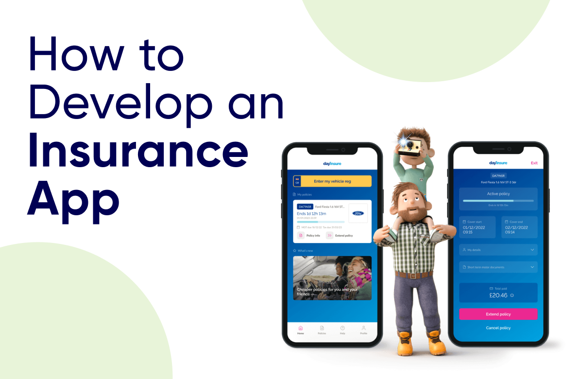 How to Develop an Insurance App?