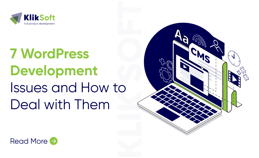 WordPress Development Issues: 7 Common Problems & Solutions