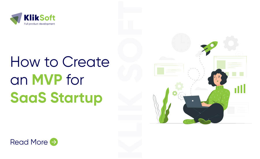 How to Create an MVP for Your SaaS Startup